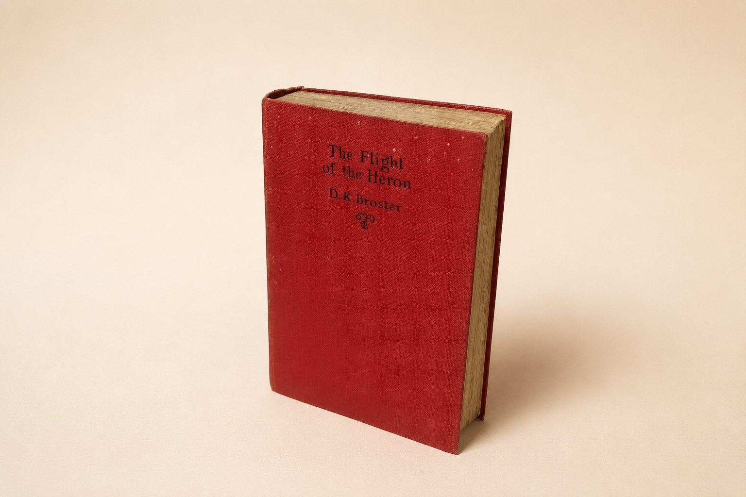 The Flight of the Heron by D. K. Broster, Heinemann 1927 cheaper edition, hardback with ownership inscription Xmas 1927